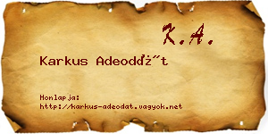Karkus Adeodát névjegykártya
